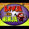 เกมส์ BOWJA THE NINJA (on Factory Island)