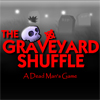 เกมส์ The Graveyard Shuffle