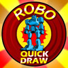 เกมส์ ROBO QUICK DRAW