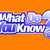 เกมส์ What Do You Know? 2