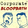 เกมส์ Corporate Bloodbath