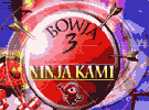 เกมส์ Bowja 3 - Ninja Kami
