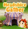 เกมส์ Headshire Gather
