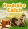 เกมส์ Headshire Catch