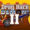 เกมส์ Drag Race Demon 2